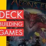 What are Deck Building Games and Which Ones are the Best?