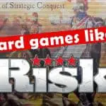 10 Best Strategy Board Games Like Risk