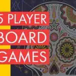 Here Are The Best 5 Player Board Games